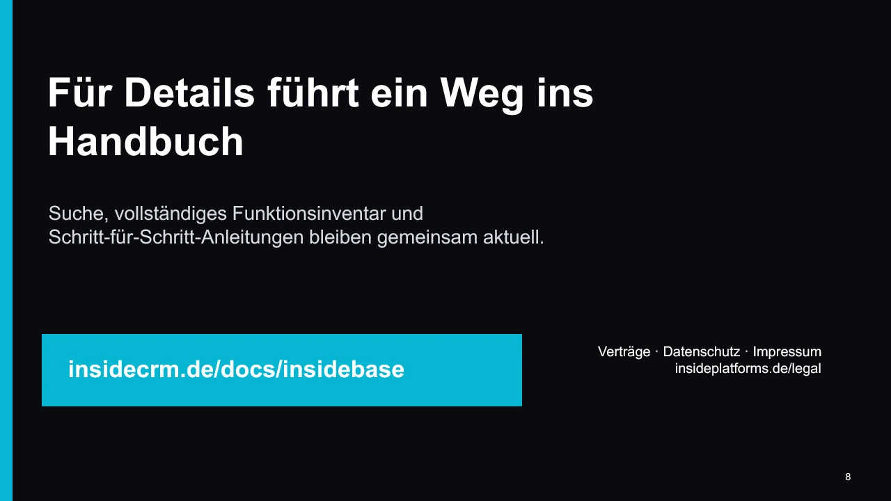 insideBase Kurzpräsentation: Weiter ins Handbuch, Folie 8 von 8